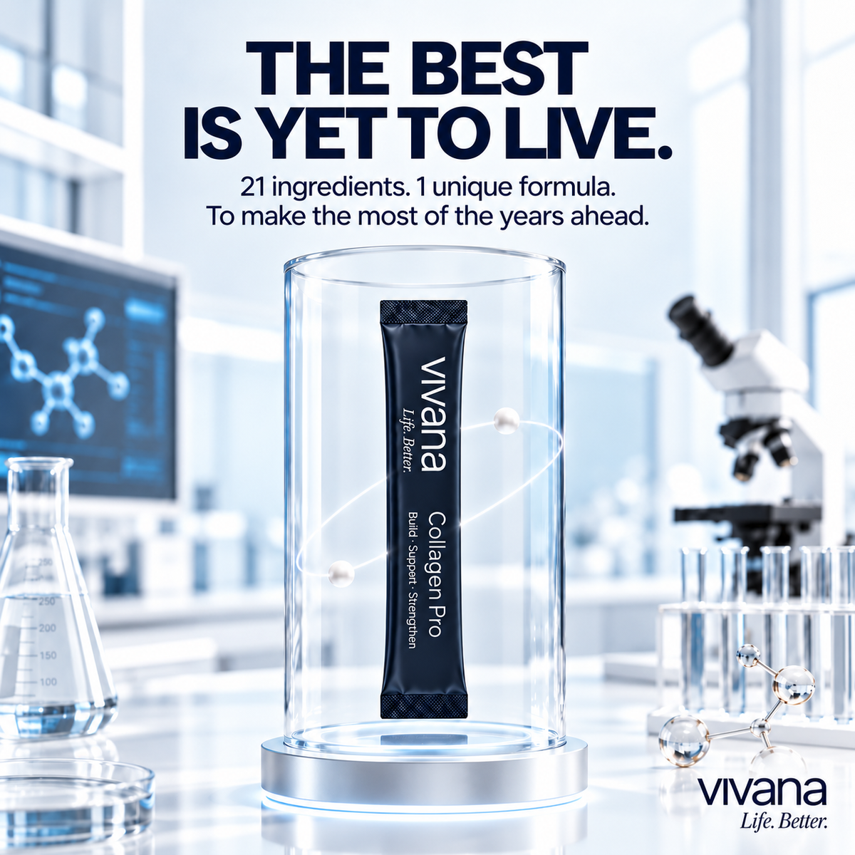 A single black Vivana Collagen Pro supplement sachet stands inside a clear cylindrical glass display on a lab bench, with scientific props like a microscope, test tubes, and beaker in a bright white laboratory setting. Large promotional text above reads, 'THE BEST IS YET TO LIVE.
